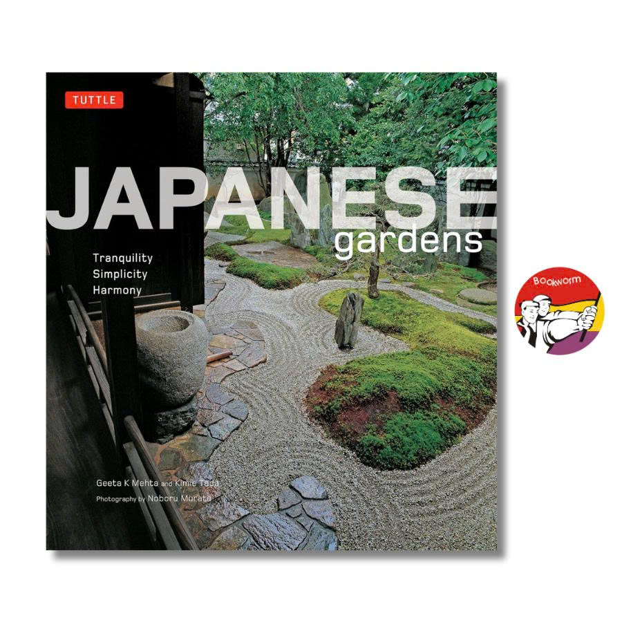 Sách - Japanese Gardens: Tranquility, Simplicity, Harmony | Gardening Book / Ngoại văn Nhập khẩu