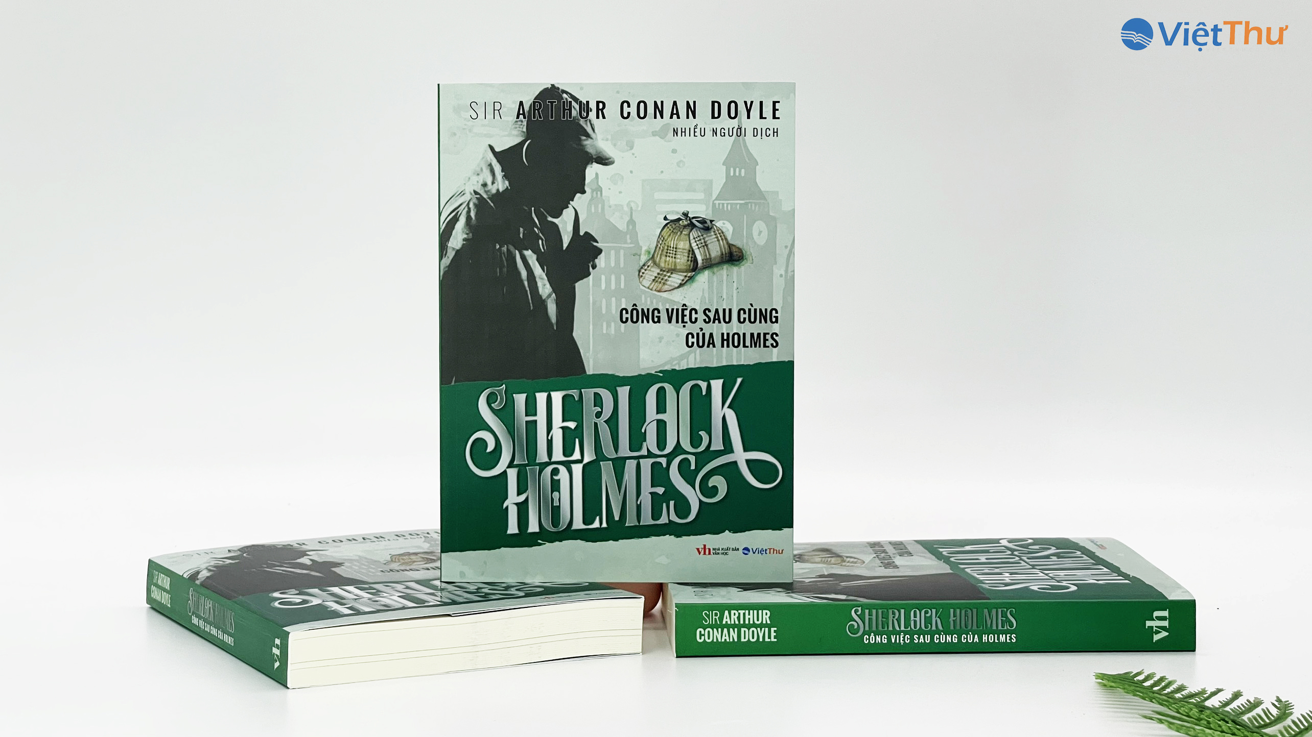 Sherlock Holmes - Công Việc Sau Cùng Của Holmes - Sir Arthur conan doyle (Bìa Mềm)