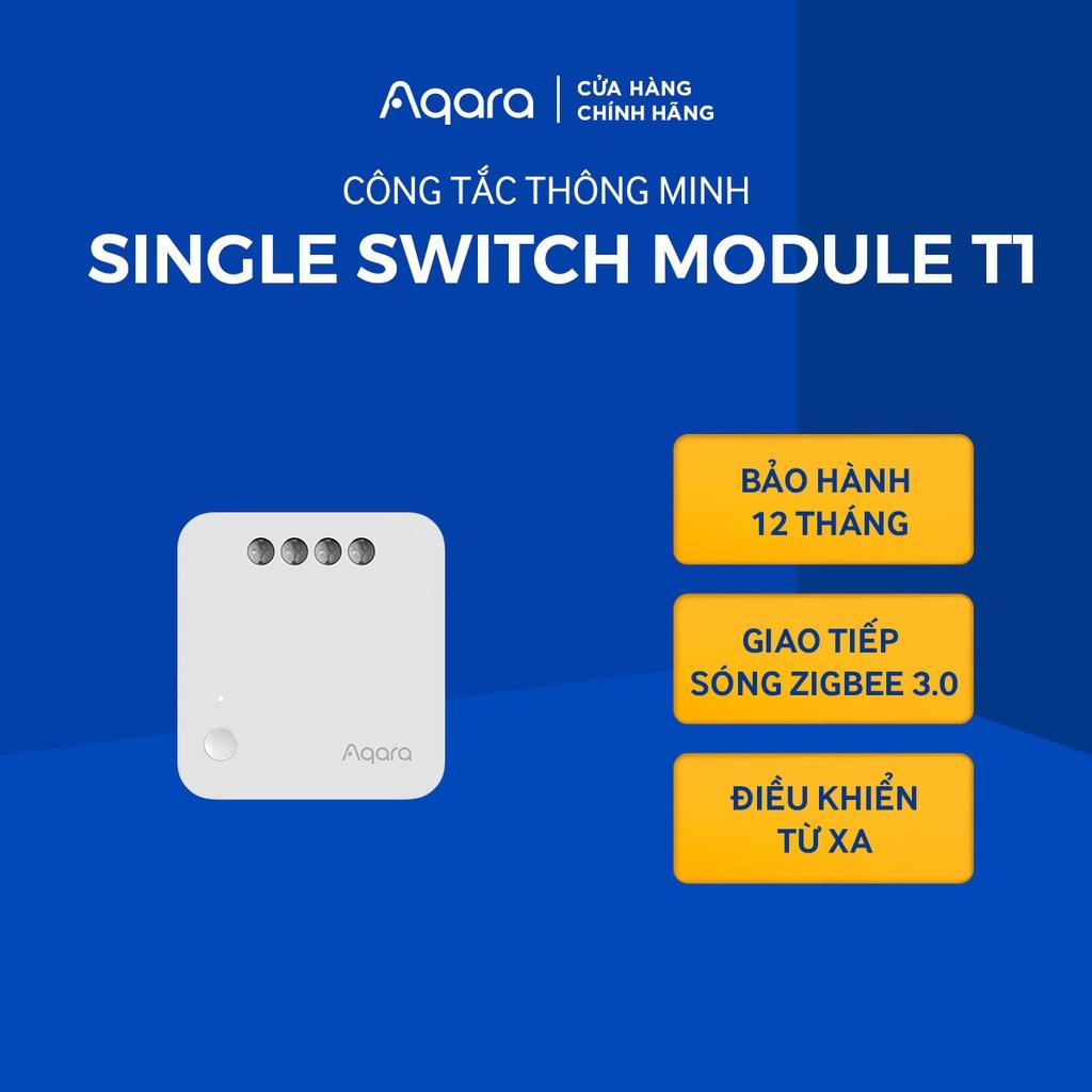 Module thông minh Aqara T1 Wireless Relay Controller phiên bản Quốc Tế Zigbee 3.0 - Kết nối Hub - Hàng Chính Hãng