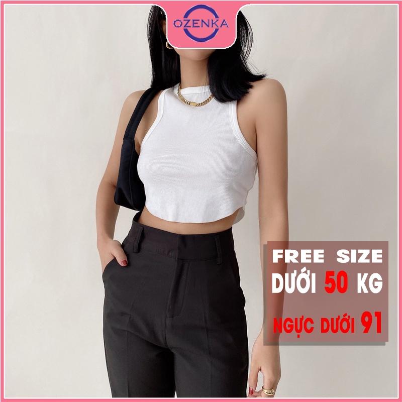 Áo sát nách croptop vạt bầu cổ tròn ôm nữ OZENKA chất len gân đẹp cao cấp đen trắng freesize dưới 50 cân