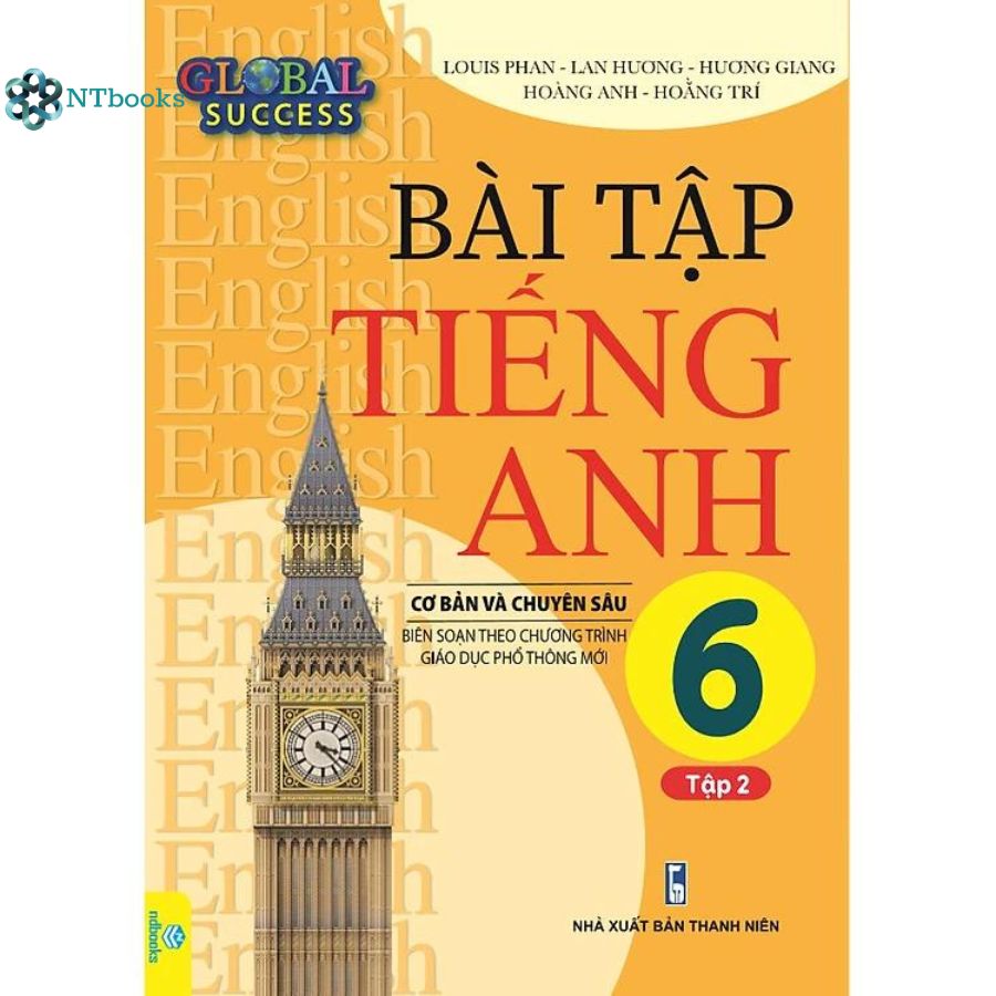 Sách - Bài Tập Tiếng Anh 6 tập 2 Cơ Bản Và Chuyên Sâu