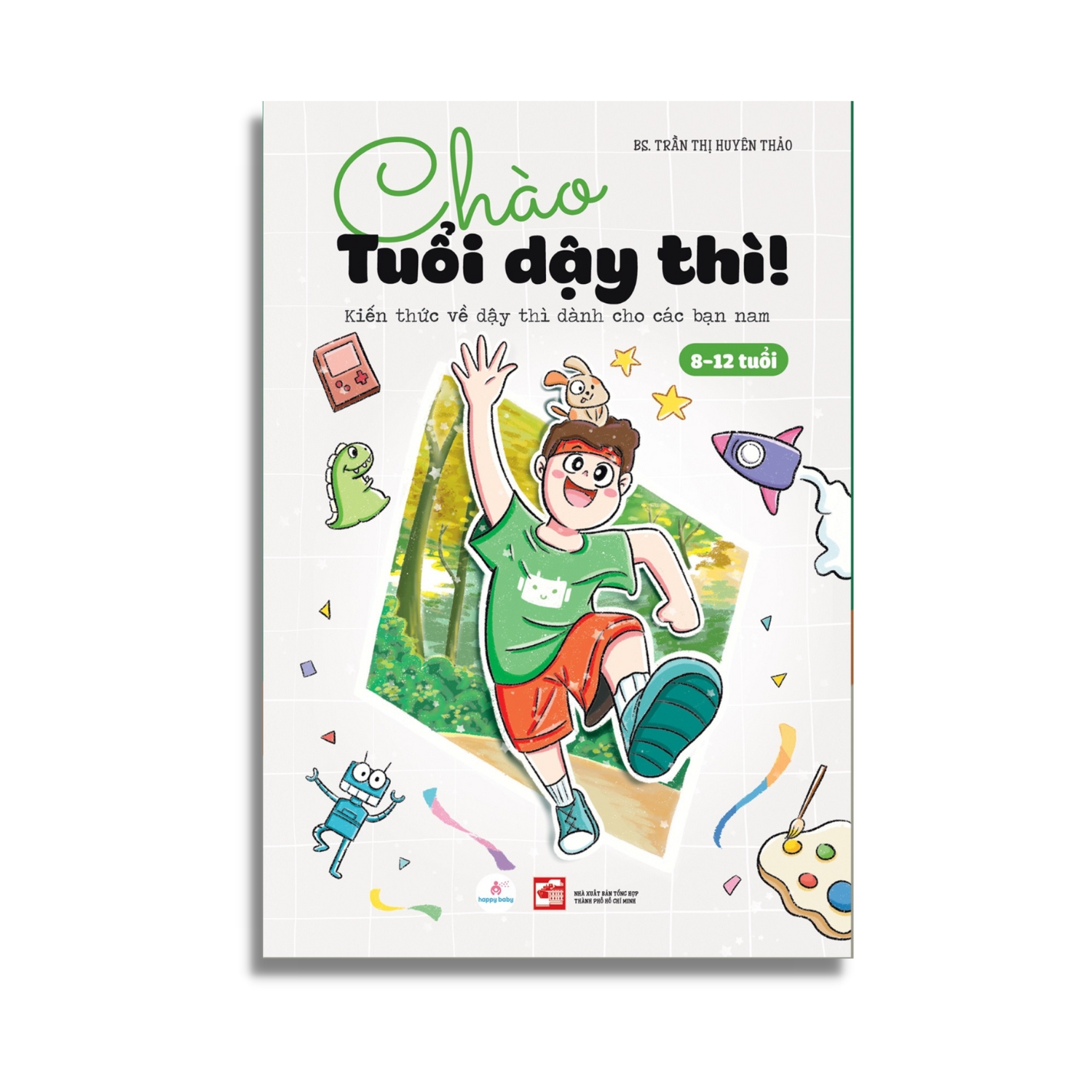 Sách - Chào Tuổi Dậy Thì - BS Trần Thị Huyên Thảo
