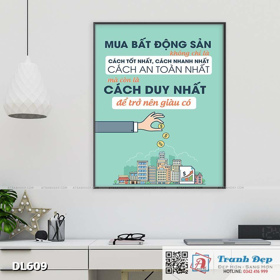 Tranh động lực trang trí phòng làm việc - Mua bất động sản không chỉ là cách tốt nhất - DL609