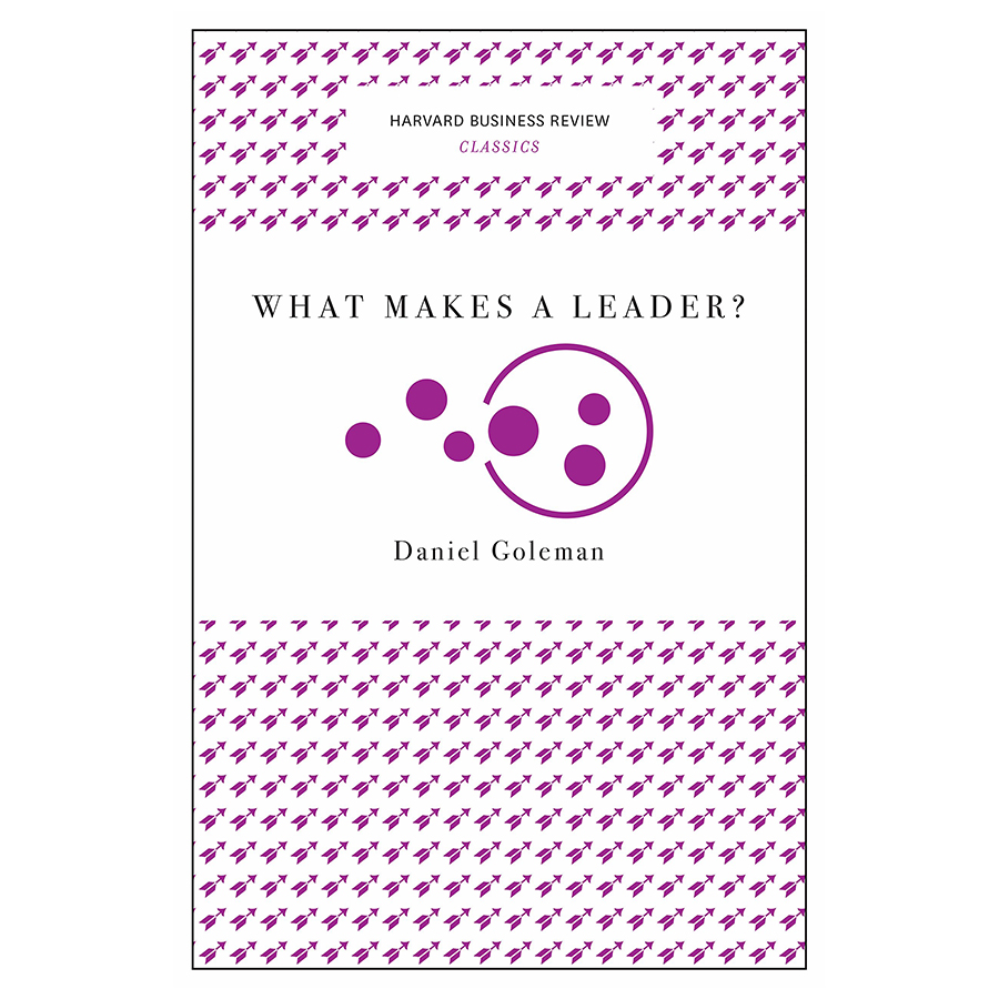 [Hàng thanh lý miễn đổi trả] Harvard Business Review Classics What Makes A Leader?