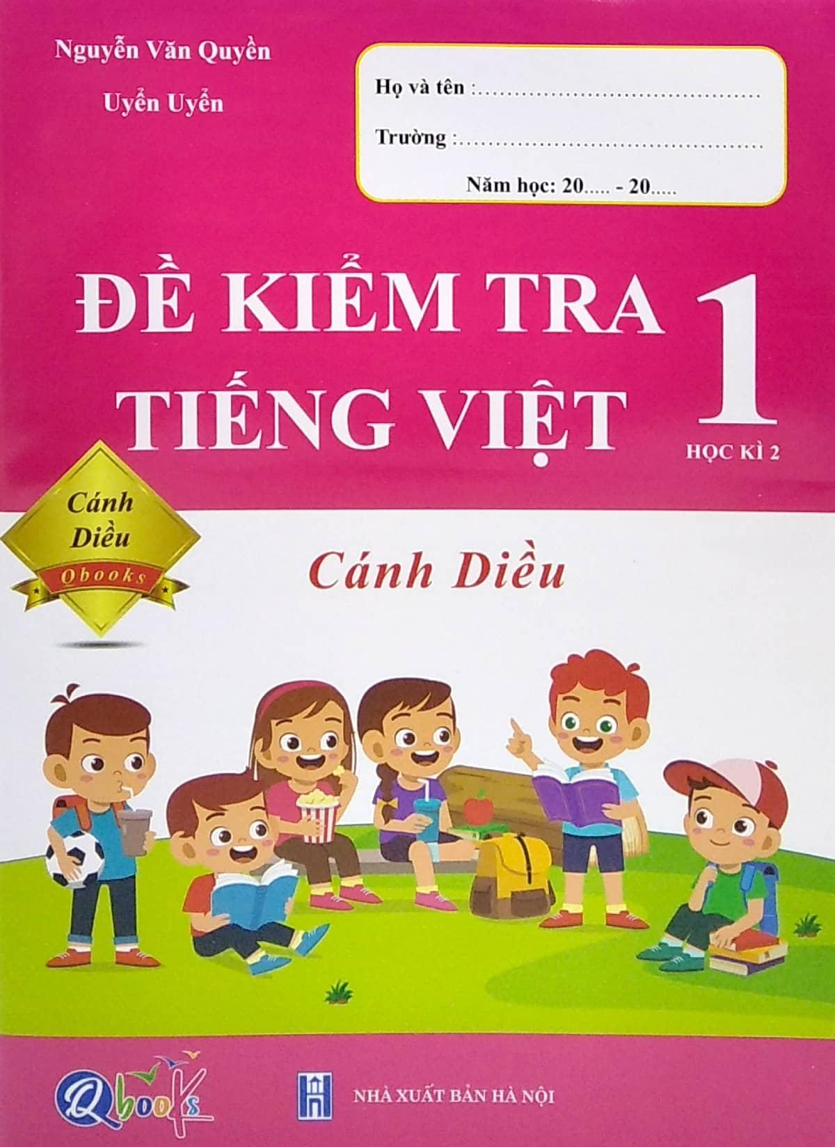 Đề Kiểm Tra Tiếng Việt Lớp 1 - Học Kì 2