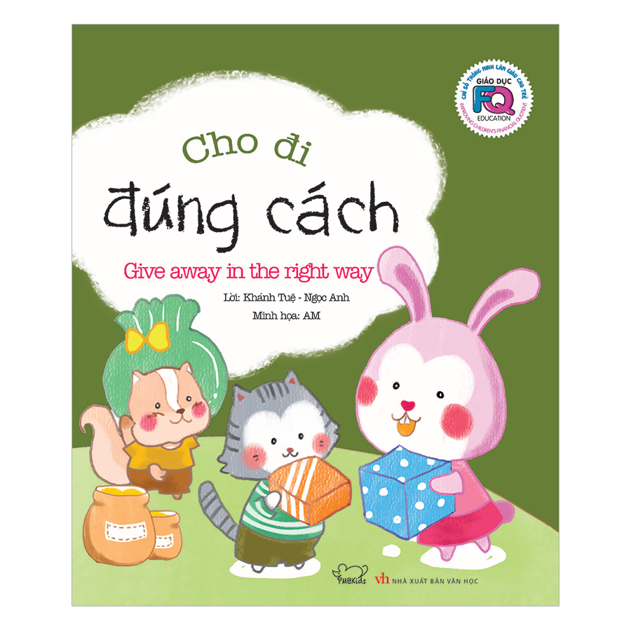 Giáo Dục FQ Cho Trẻ: Cho Đi Đúng Cách