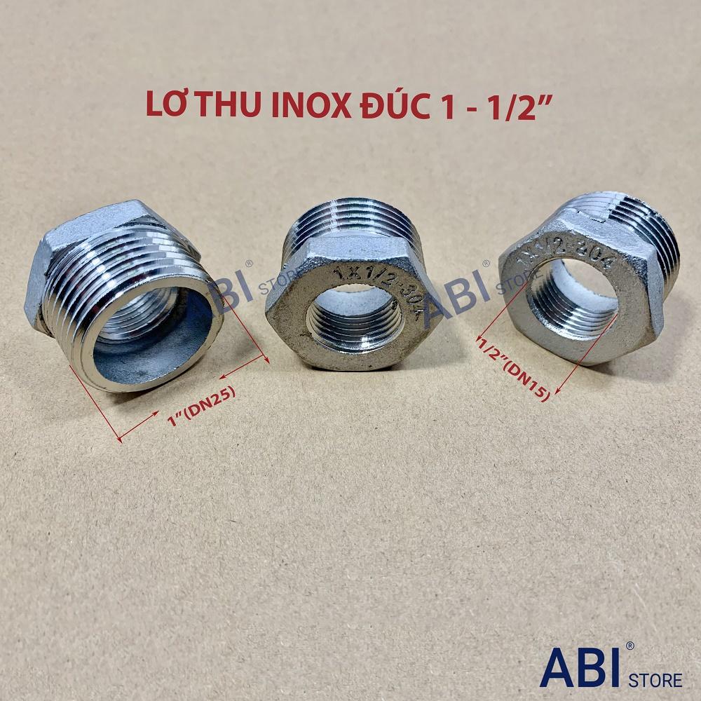 Lơ thu inox ren ngoài 34 về ren trong 21, cà rá thu 1-1/2'' đúc hàng dày đẹp