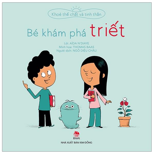 Khoẻ Thể Chất Và Tinh Thần: Bé Khám Phá Triết