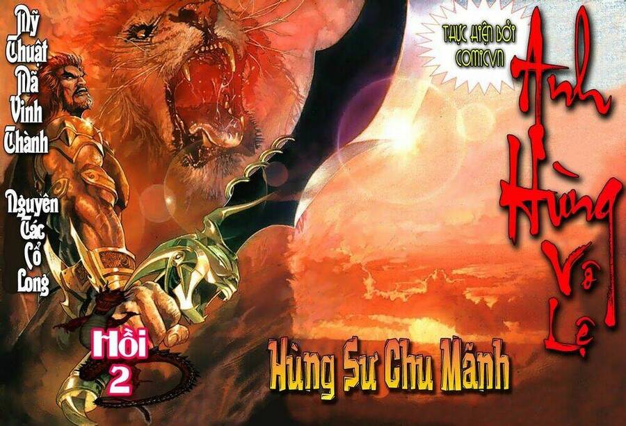 anh hùng vô lệ chapter 2 2
