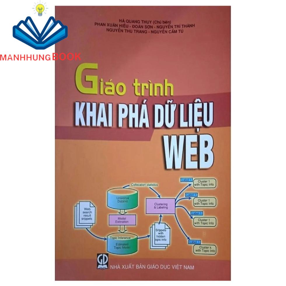 Hình ảnh Sách - Giáo Trình Khai Phá Dữ Liệu Web