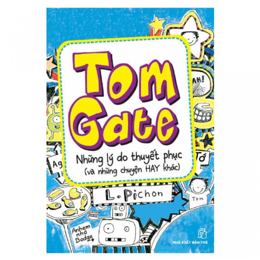 Tome Gate: Những Lý Do Thuyết Phục (Và Những Chuyện Hay Khác) - Tái Bản