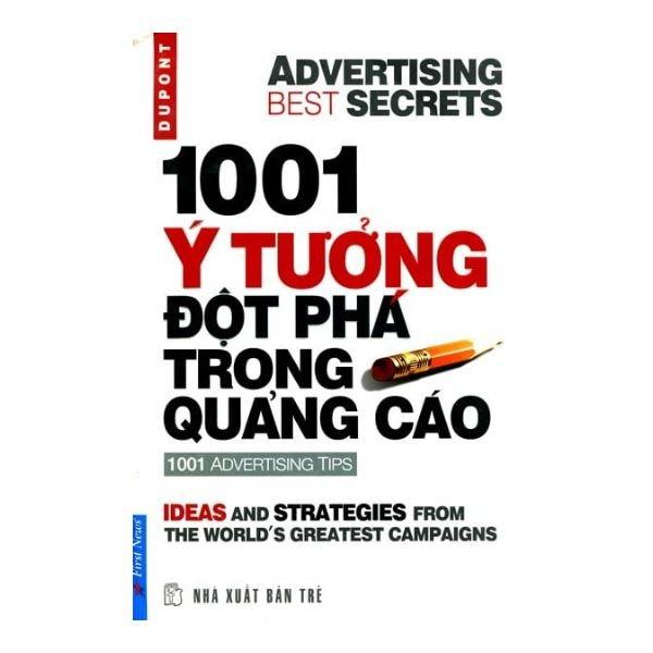 1001 Ý Tưởng Đột Phá Trong Quảng Cáo