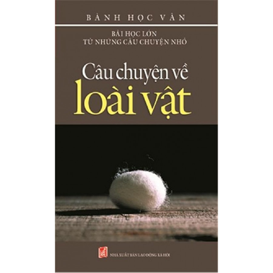 Câu Chuyên Về Loài Vật