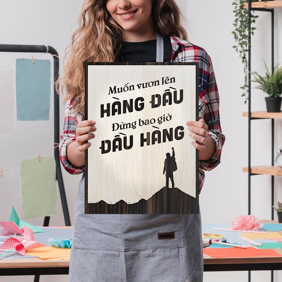 Tranh tường handmade LEVU LV101 "Muốn vươn lên hàng đầu đừng bao giờ đầu hàng"