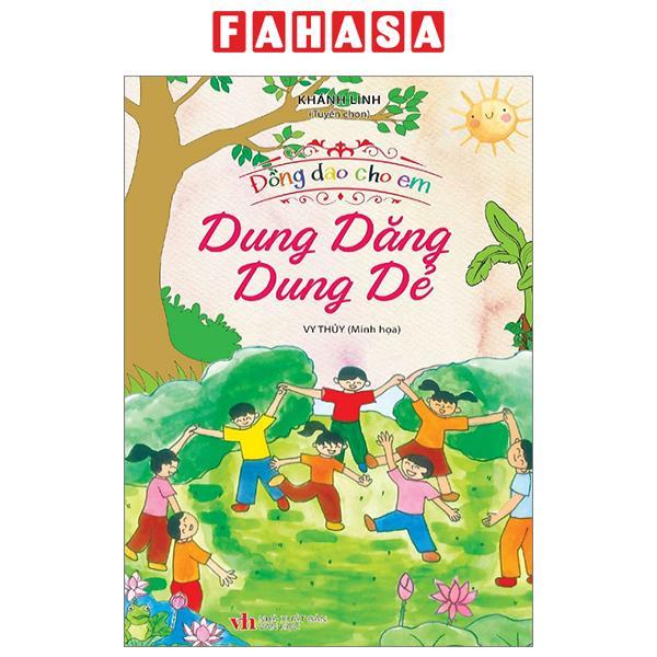 Đồng Dao Cho Em - Dung Dăng Dung Dẻ