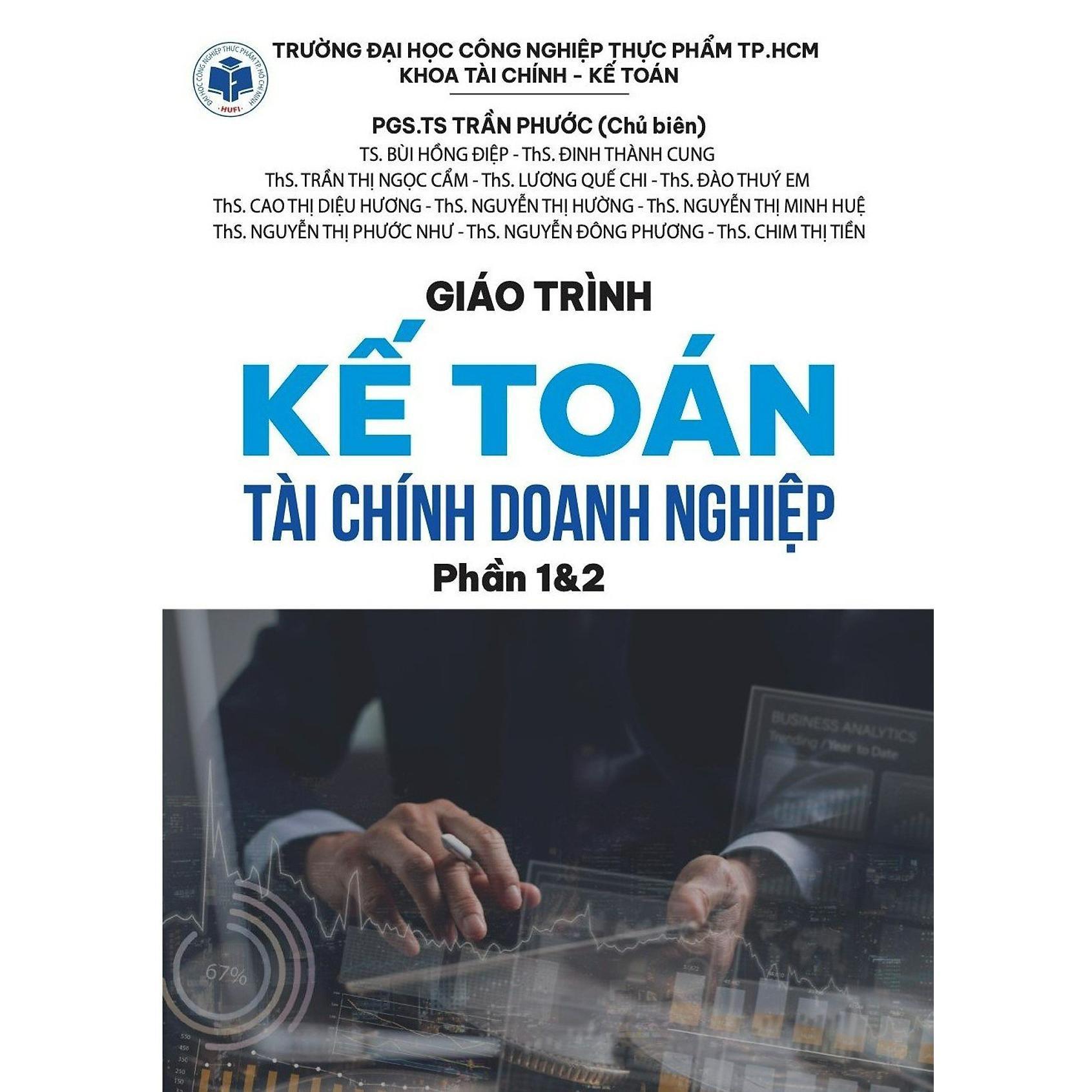 Sách - Giáo Trình Kế Toán Tài Chính Doanh Nghiệp - Phần 1 &amp; 2 - NS Kinh Tế
