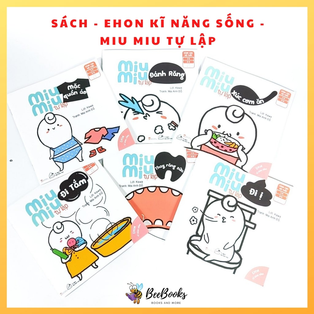 Sách Ehon Nhật Bản- Bộ 6 Cuốn MiuMiu Tự Lập Cho Bé Từ 0-6 Tuổi- Ehon MiuMiu rèn luyện và phát triển kĩ năng sống tự lập cho bé