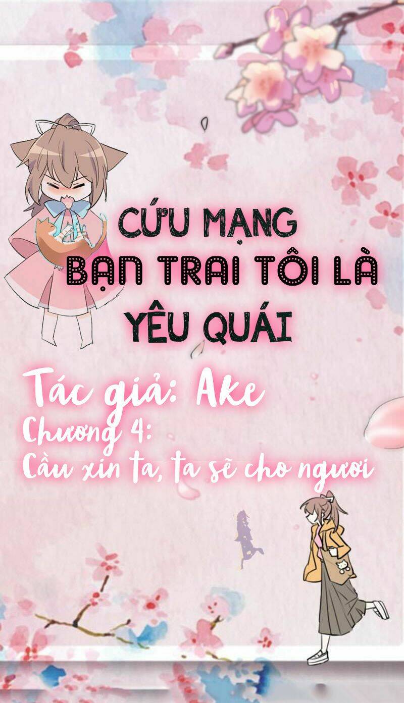 cứu mạng! bạn trai tôi là yêu quái chapter 4 2