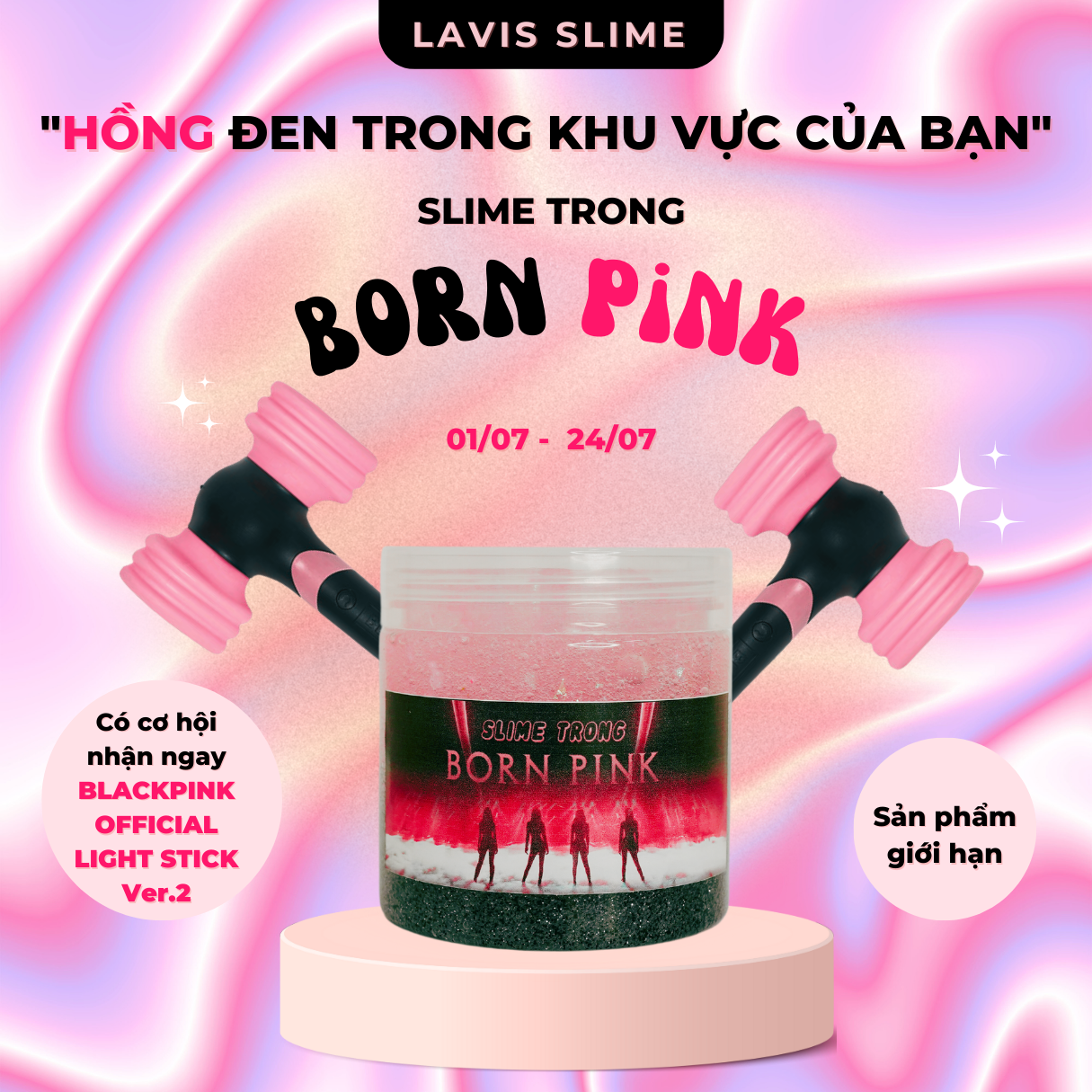 New Event - Slime Trong &quot; Born Pink &quot; - Sản phẩm giới hạn