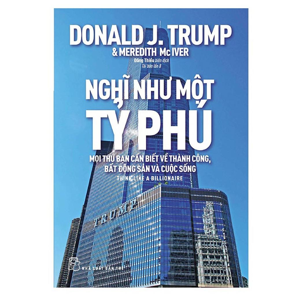 Sách Nghĩ Như Một Tỷ Phú NXB Trẻ