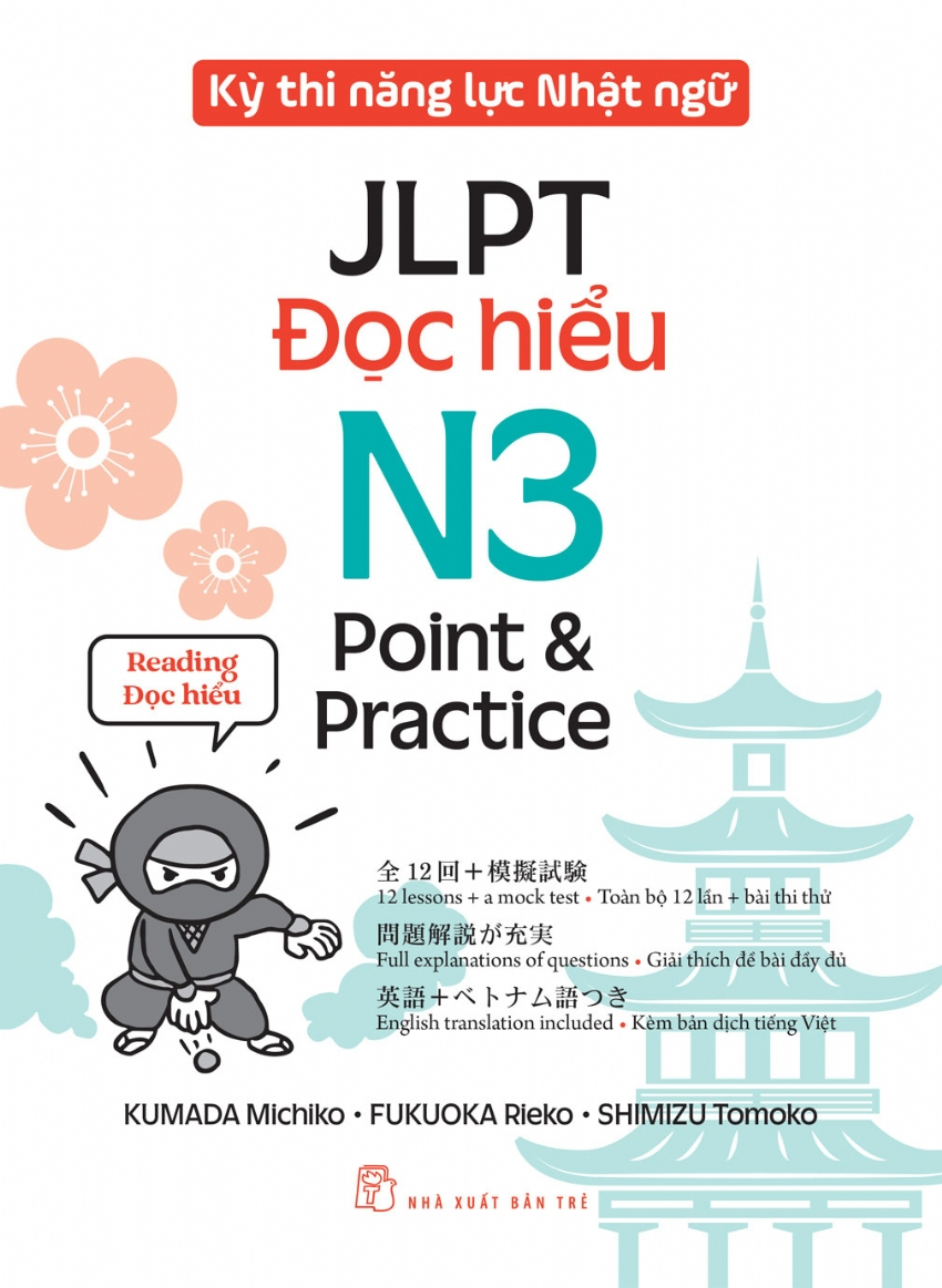 Kỳ Thi Năng Lực Nhật Ngữ - JLPT N3 Point &amp; Practice - Đọc Hiểu