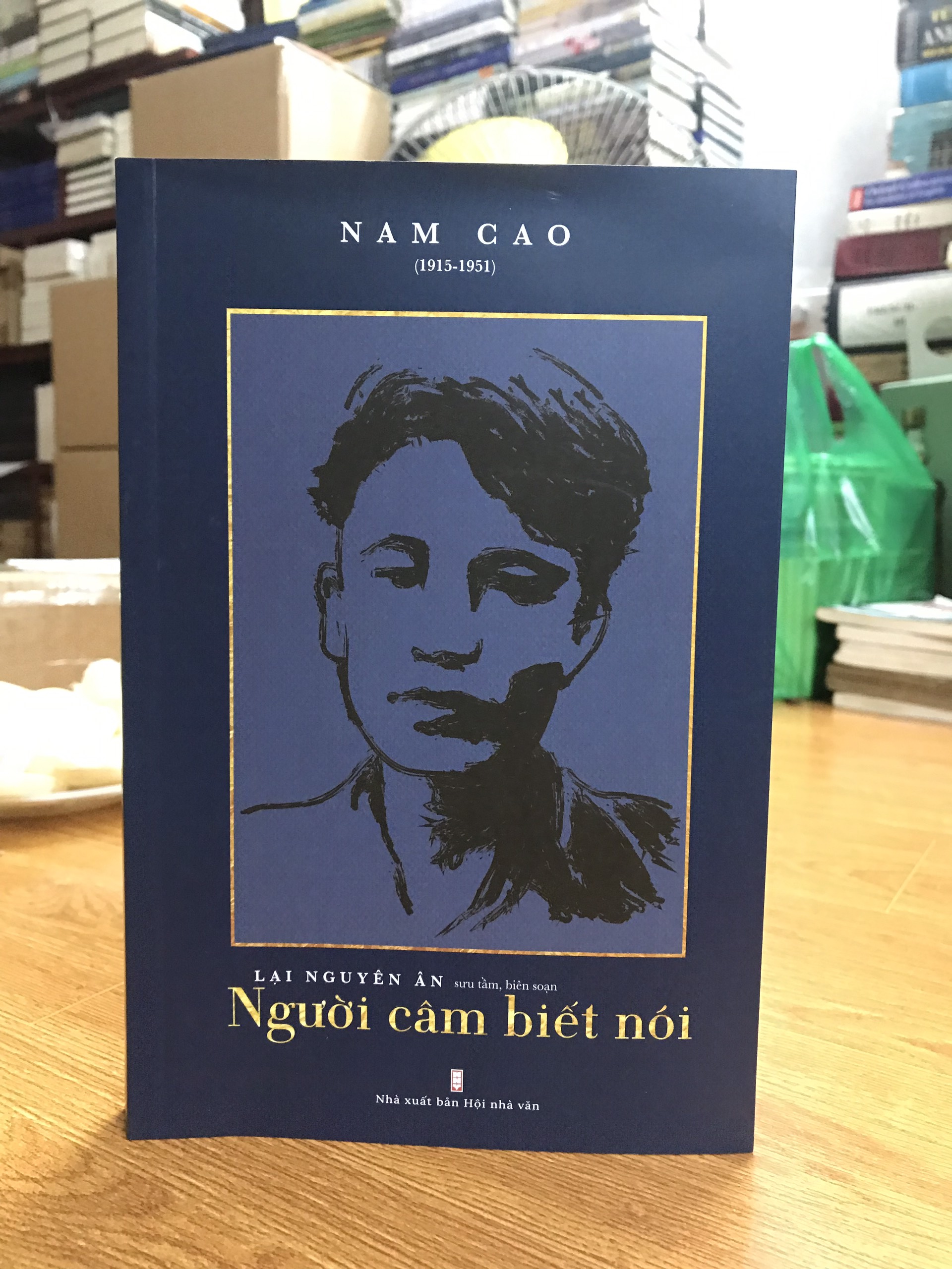 NAM CAO - NGƯỜI CÂM BIẾT NÓI - Giới thiệu các tác phẩm mới tìm lại của Nam Cao -