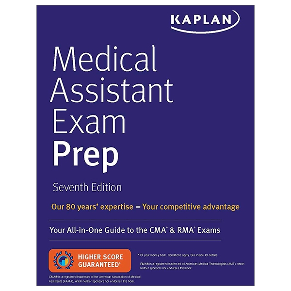 Medical Assistant Exam Prep: Your All-in-One Guide To The CMA &amp; RMA Exams (Kaplan Medical Assistant)