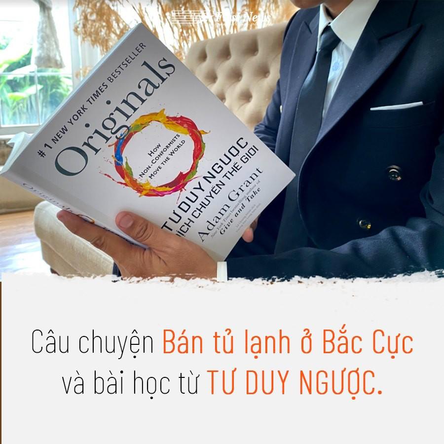 Sách - Tư duy ngược dịch chuyển thế giới - First News