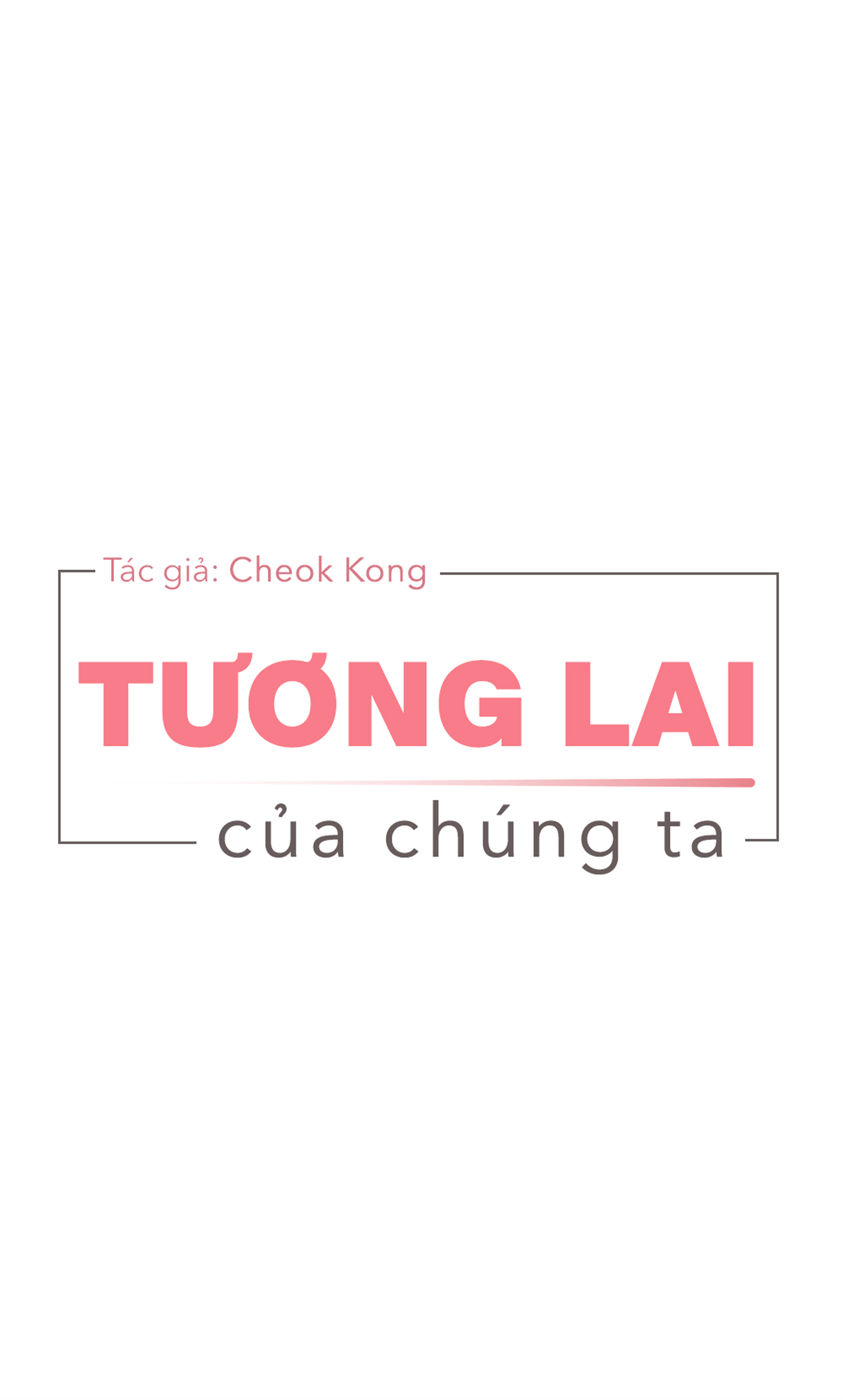 tương lai của chúng ta chapter 13 4