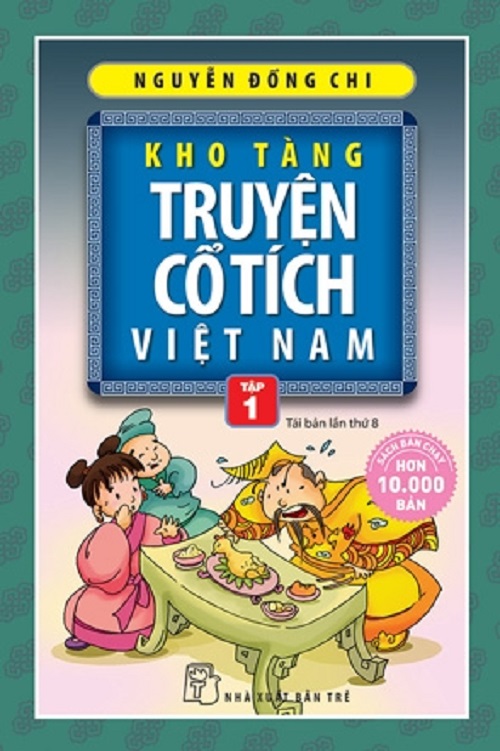 Kho Tàng Truyện Cổ Tích Việt Nam 01