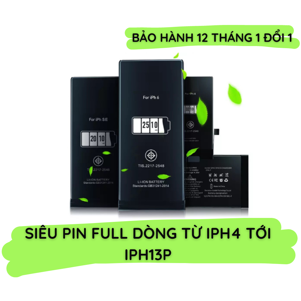 Siêu pin IP dung lượng cao và chuẩn cho IP 4 4S 5 5S 5C 5SE 6 6S 7 8 Plus X XR XS XSM 11 12 Pro Max SE2