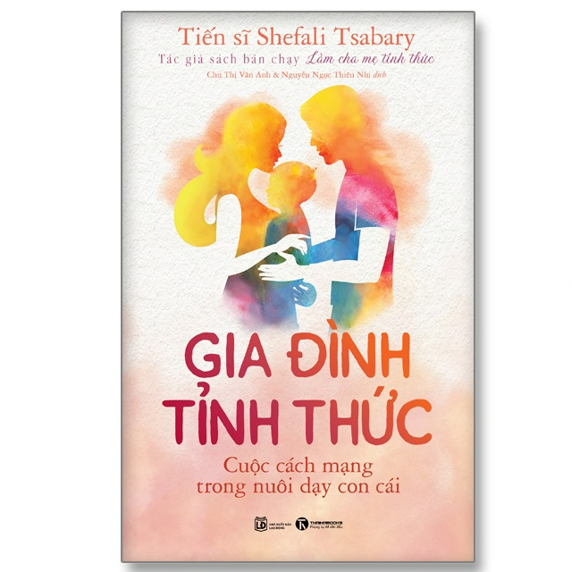Combo Gia đình tỉnh thức + Cha mẹ tỉnh thức - Bản Quyền