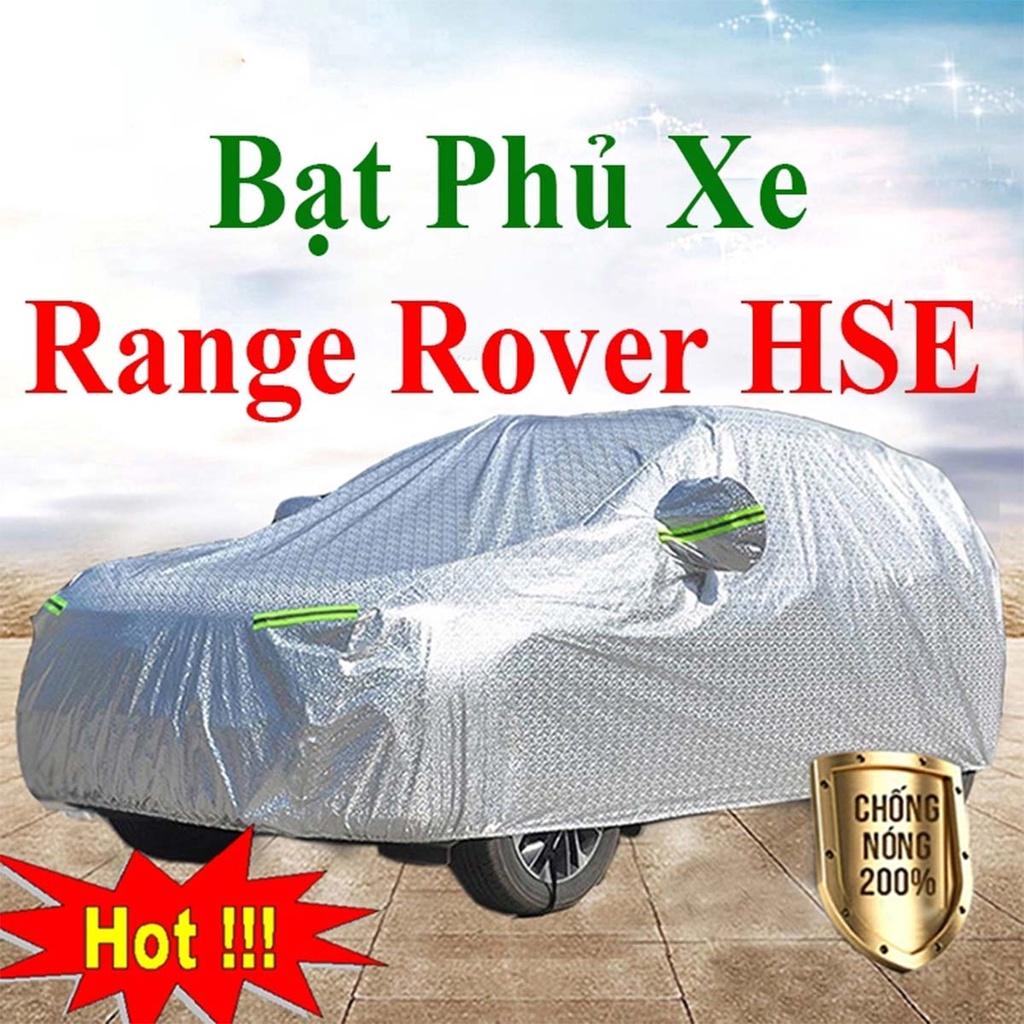 Bạt Phủ Xe Ô Tô Range Rover HSE - Bạt Phủ Ô Tô 5 Chỗ 3 Lớp Cao Cấp Chống Mưa, Chống Nắng, Chống Cháy Loại 1