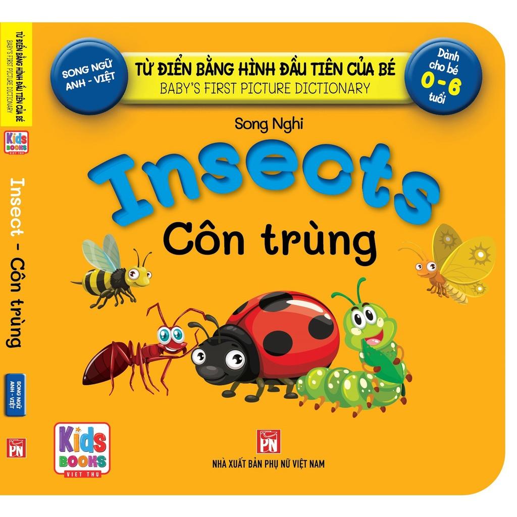 Sách - Baby'S First Picture Dictionary - Từ Điển Bằng Hình Đầu Tiên Của Bé - Côn Trùng - Insects (Bìa Cứng)