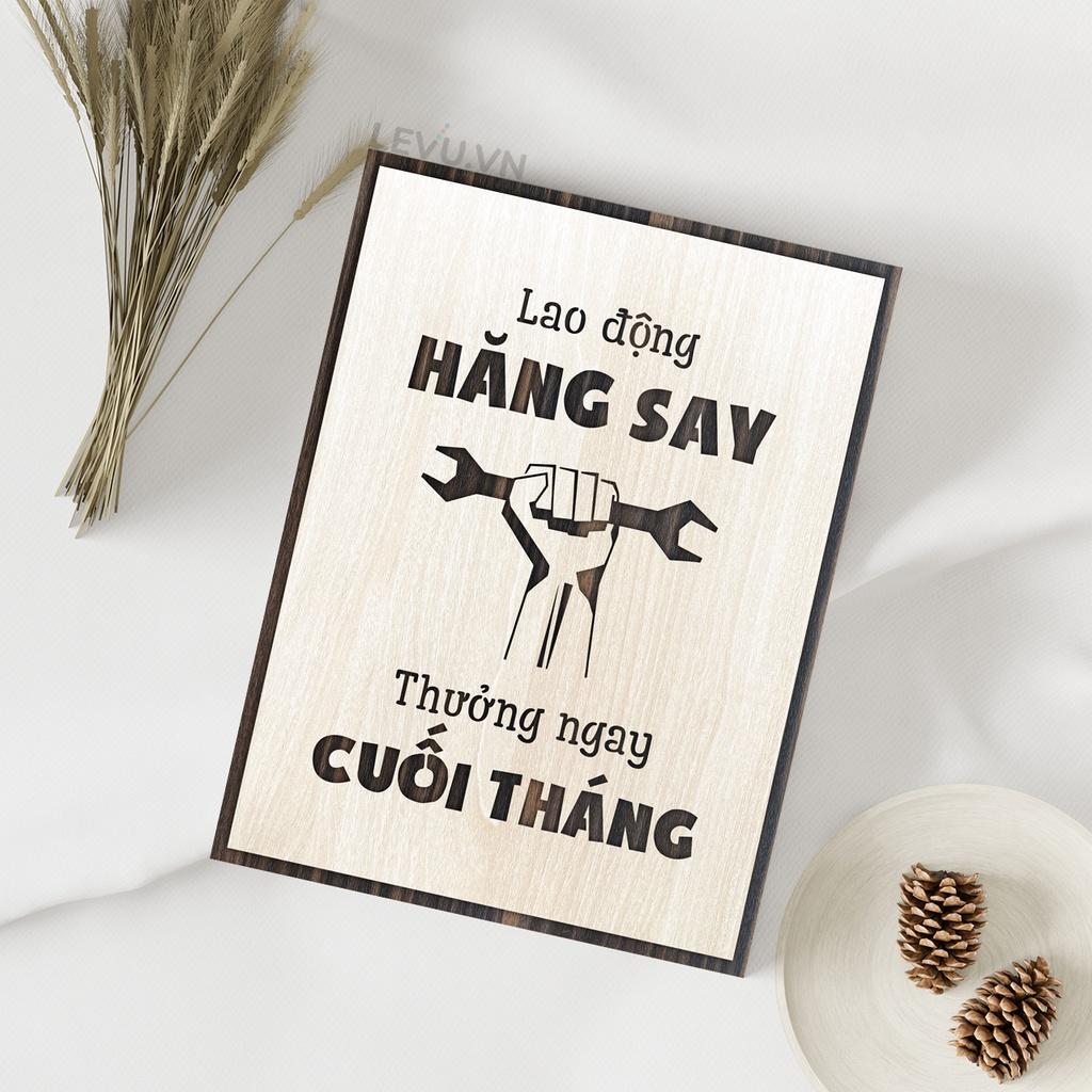 Tranh treo tường đẹp LEVU LV025 "Lao động hăng say thưởng ngay cuối tháng"