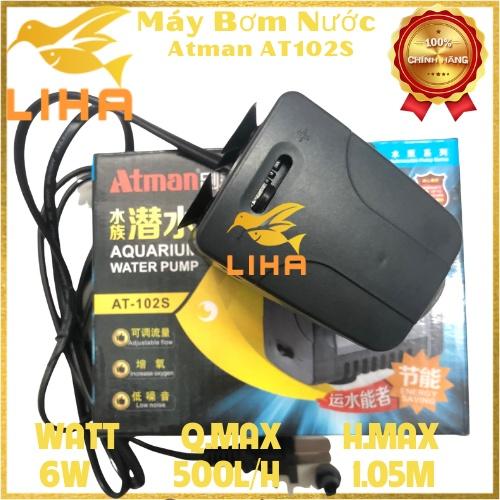 Máy Bơm Bể Cá Atman AT-102S (6W - 500L/H - 1.05M) - Máy Lọc Nước Cho Hồ Cá Cảnh