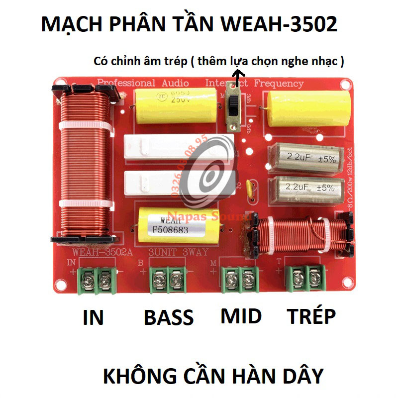 MẠCH CHIA TẦN SỐ 3 LOA WEAH3502 - GIÁ 1 MẠCH - MẠCH PHÂN TẦN LOA 3 ĐƯỜNG TIẾNG - PHÂN TẦN 3 LOA