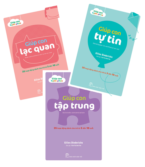 Combo 3 Cuốn Giúp Con Hạnh Phúc ( Giúp Con Tập Trung, Lạc Quan, Tự Tin)