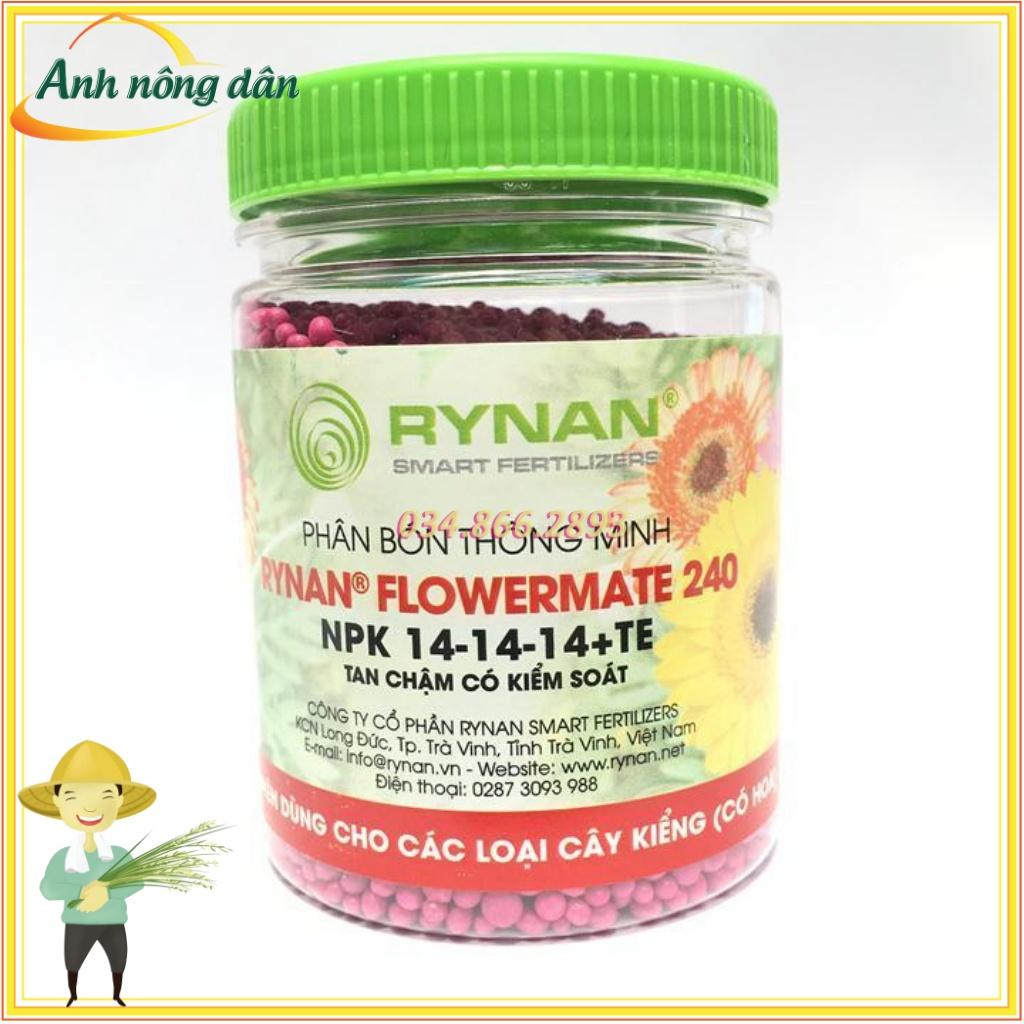 Phân bón tan chậm thông minh RYNAN FLOWERMATE 240 : Chuyên dùng cho các loại cây kiểng có hoa