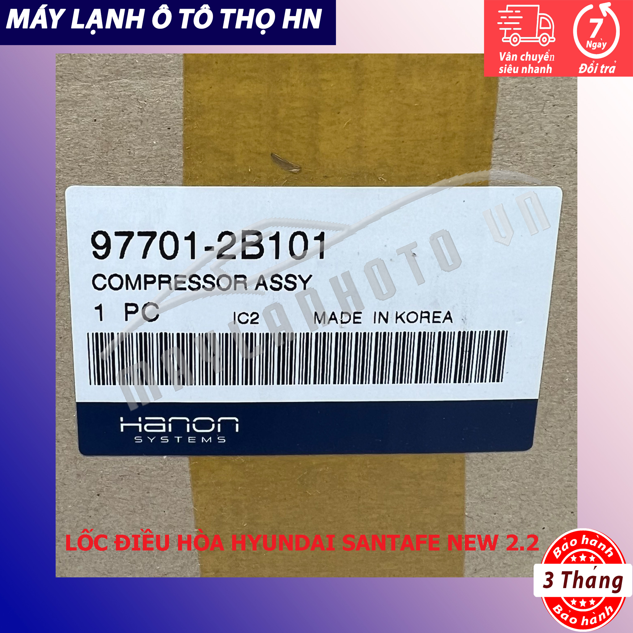 Lốc điều hòa  Hyundai Santafe 2006 2007 2008 2009 2010  hàng Hàn Quốc 06 07 08 09 10 97701-2B101