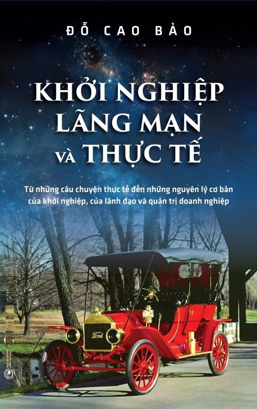 Khởi Nghiệp Lãng Mạn Và Thực Tế