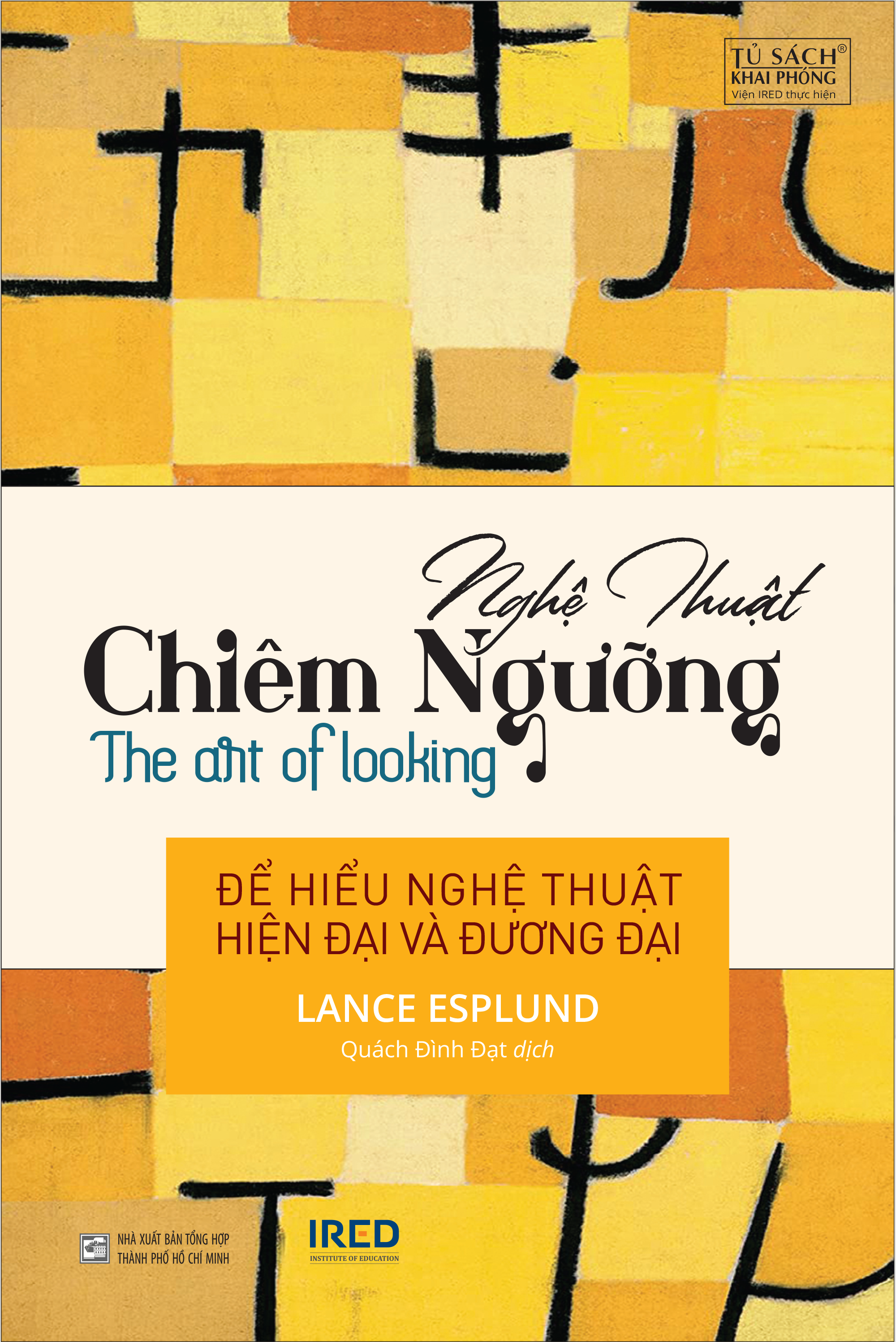 NGHỆ THUẬT CHIÊM NGƯỠNG - Lance Esplund - Quách Đình Đạt dịch -