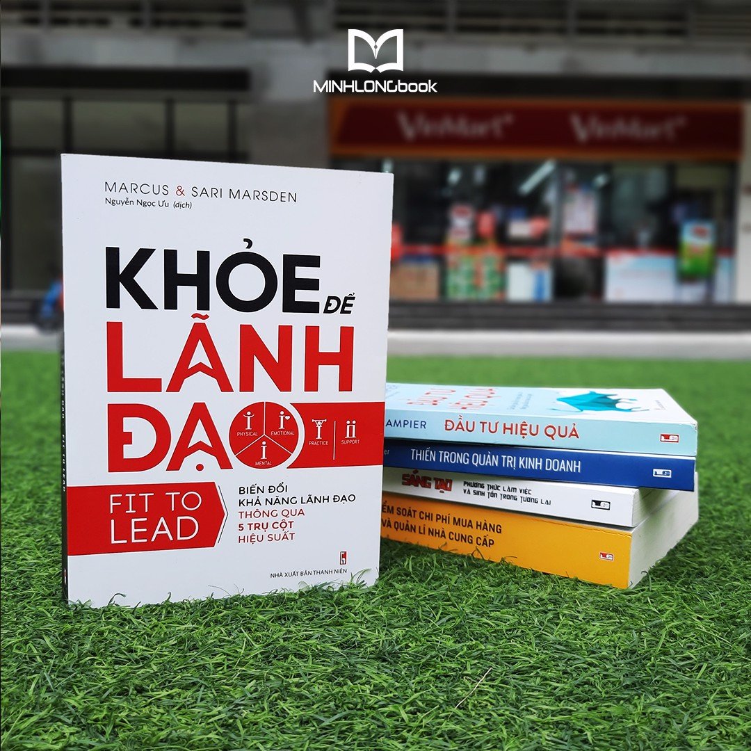 Sách:  Khỏe Để Lãnh Đạo