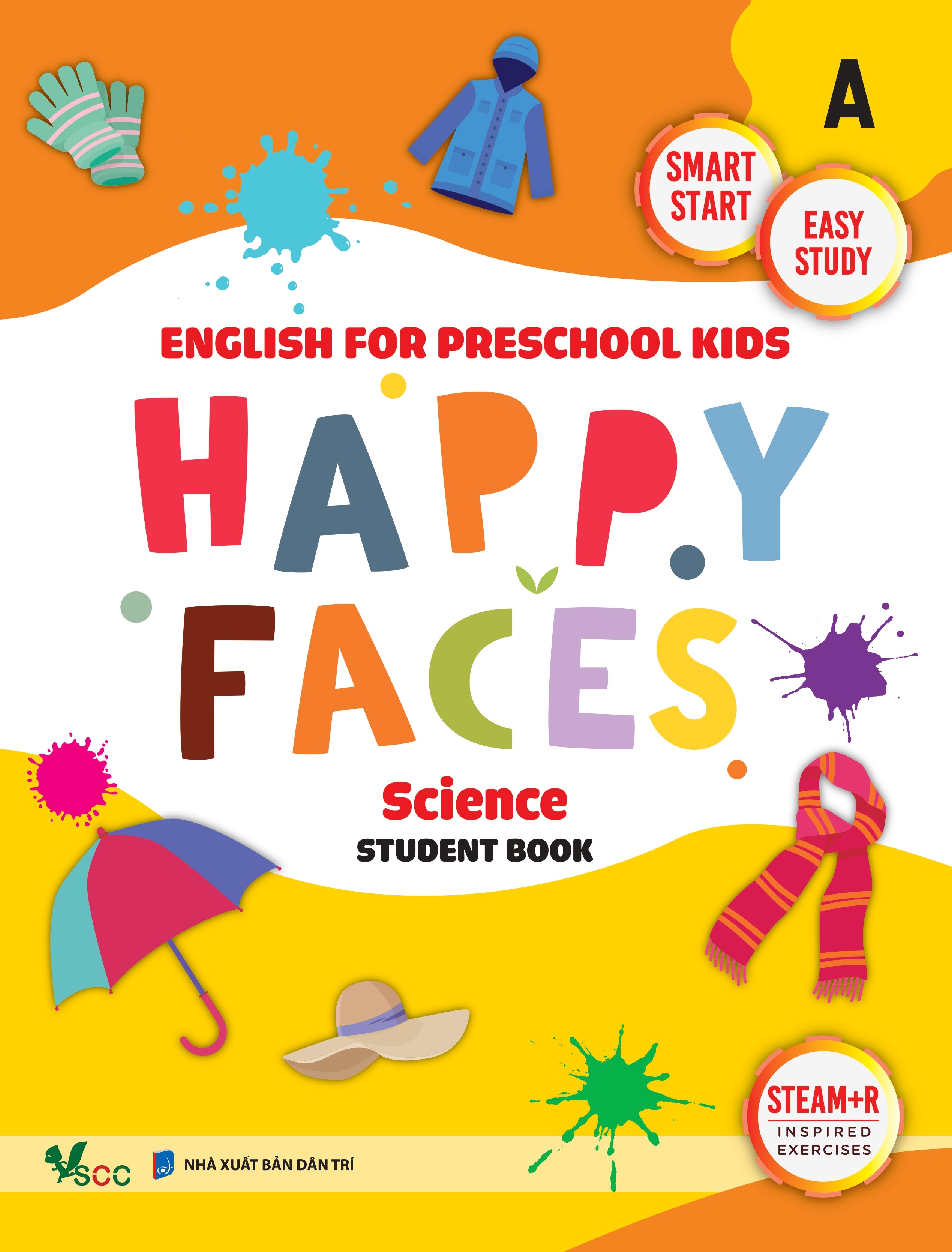 Sách Tiếng Anh mẫu giáo môn Khoa Học cho trẻ từ 2 đến 4 tuổi Happy Faces Level A