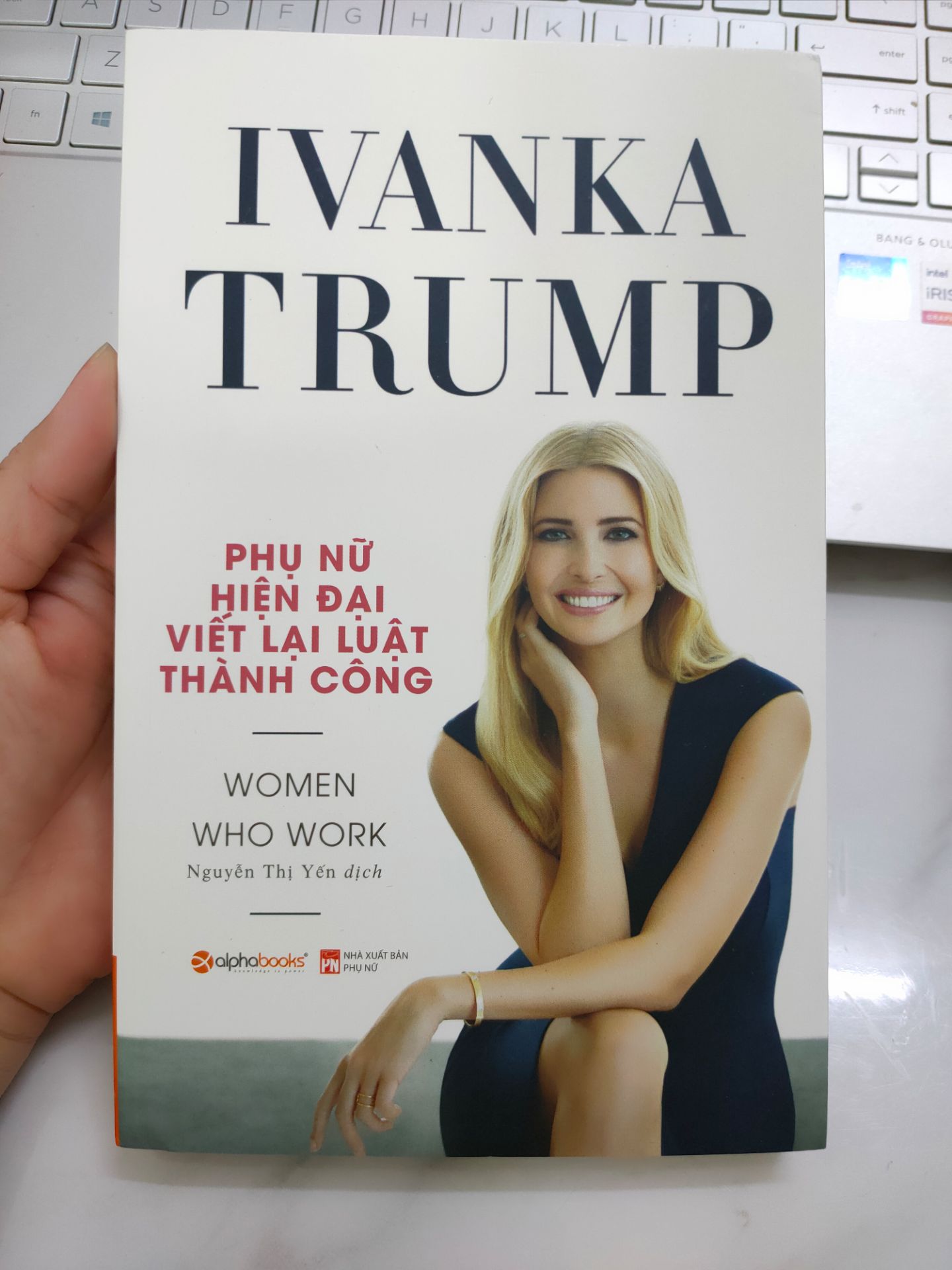 Trạm Đọc | Ivanka Trump - Phụ Nữ Hiện Đại Viết Lại Luật Thành Công