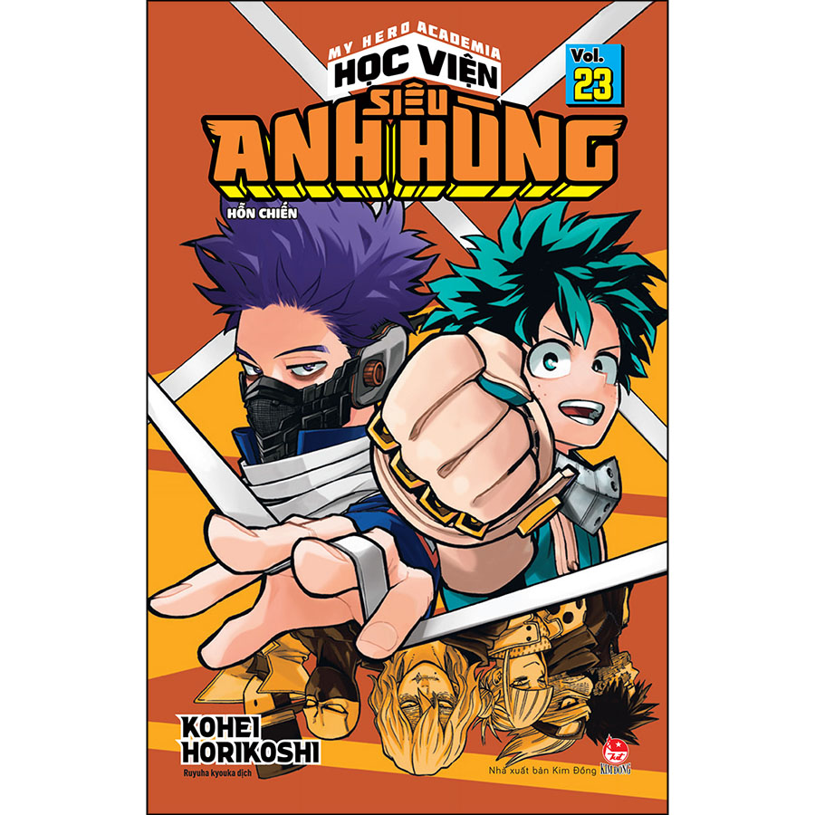 My Hero Academia - Học Viện Siêu Anh Hùng Tập 23: Hỗn Chiến (Tái Bản)