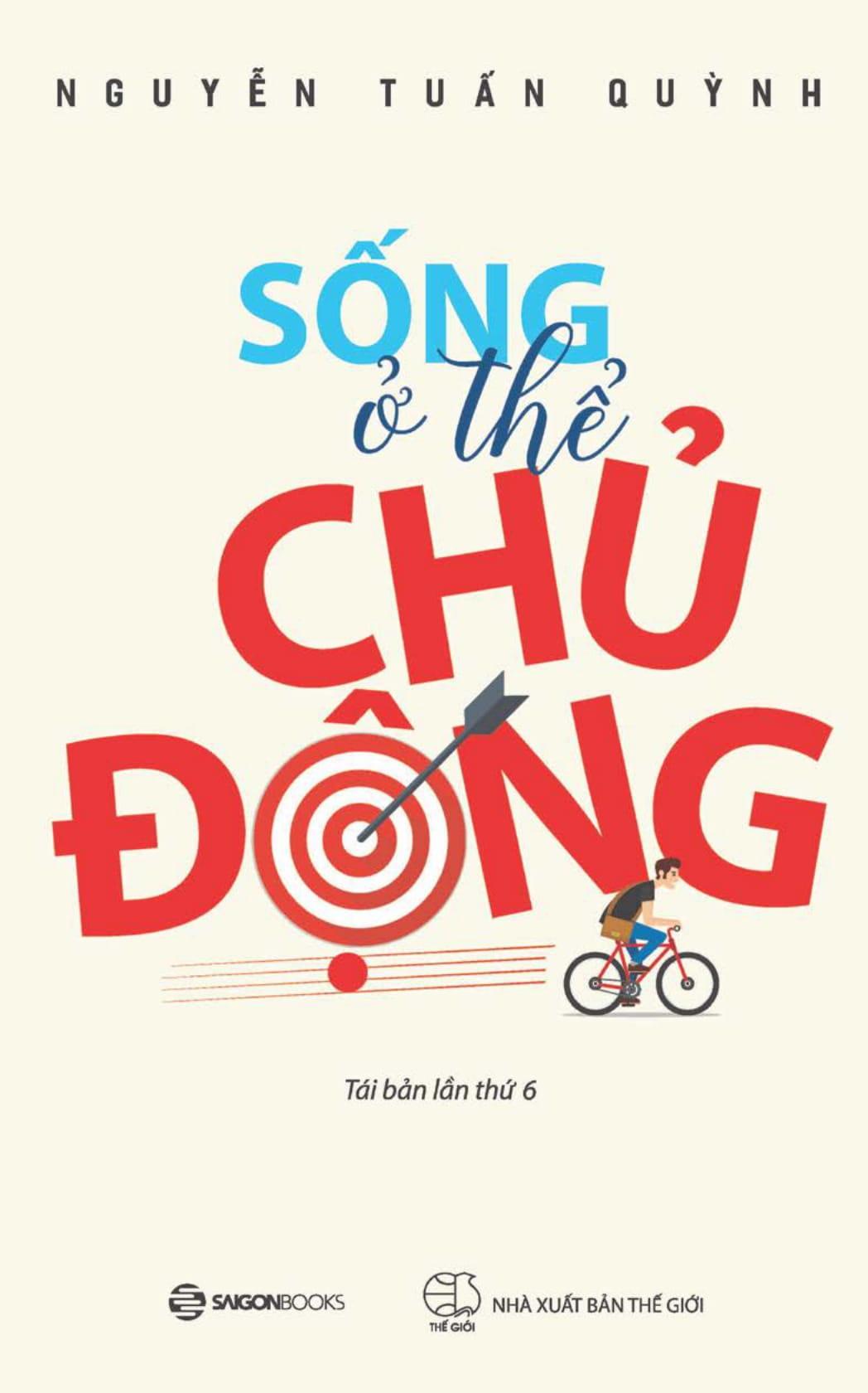 Sống Ở Thể Chủ Động (Tái Bản 2019)