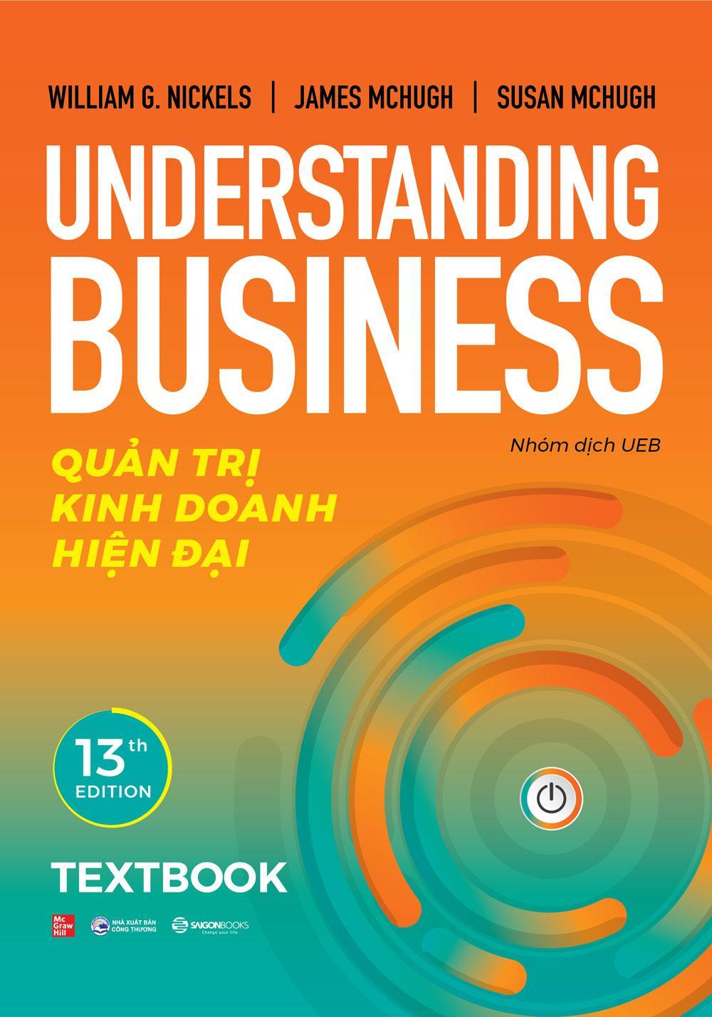 Sách - Understanding Business - Quản Trị Kinh Doanh Hiện Đại - Textbook