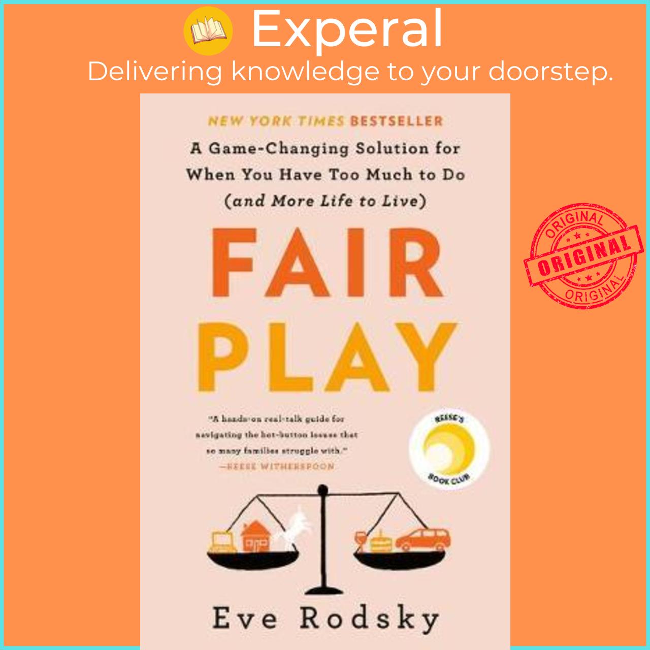 Sách - Fair Play : A Game-Changing Solution for When You Have Too Much to Do (and by Eve Rodsky (US edition, paperback)