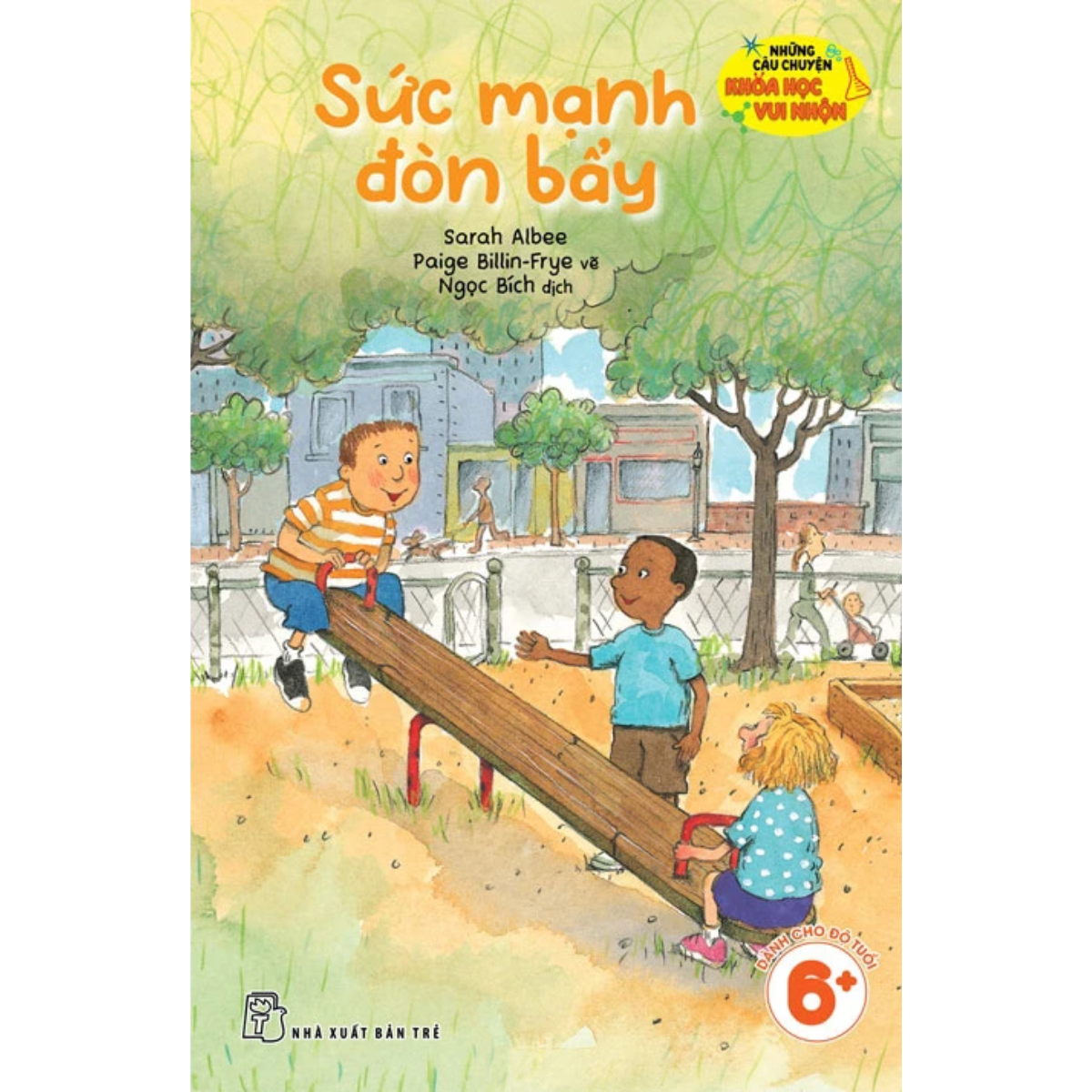 Bộ Sách Những Câu Chuyện Khoa Học Vui Nhộn - Bộ 6 Cuốn - Nhiều Tác Giả